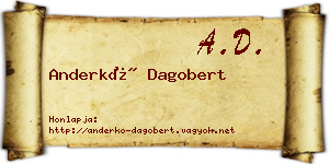 Anderkó Dagobert névjegykártya